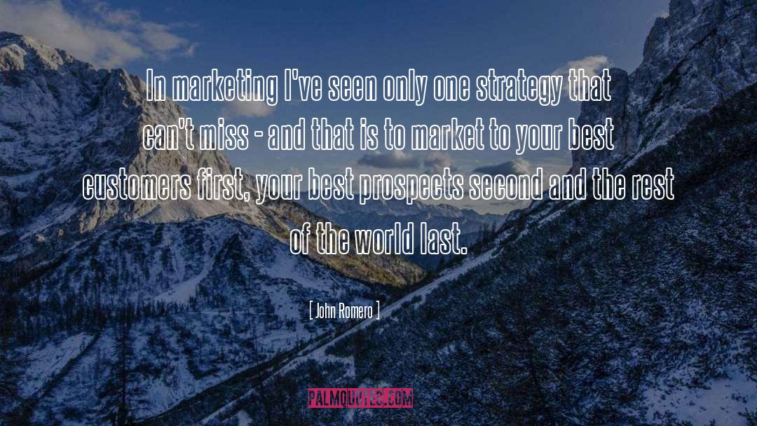 Marketing Strategy quotes by John Romero