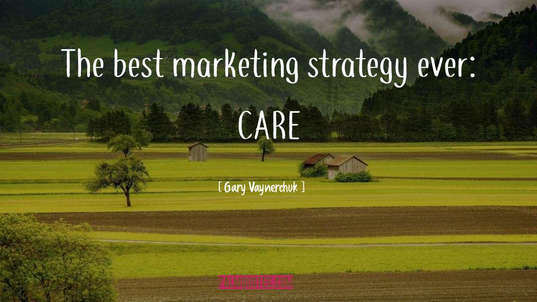 Marketing Strategy quotes by Gary Vaynerchuk