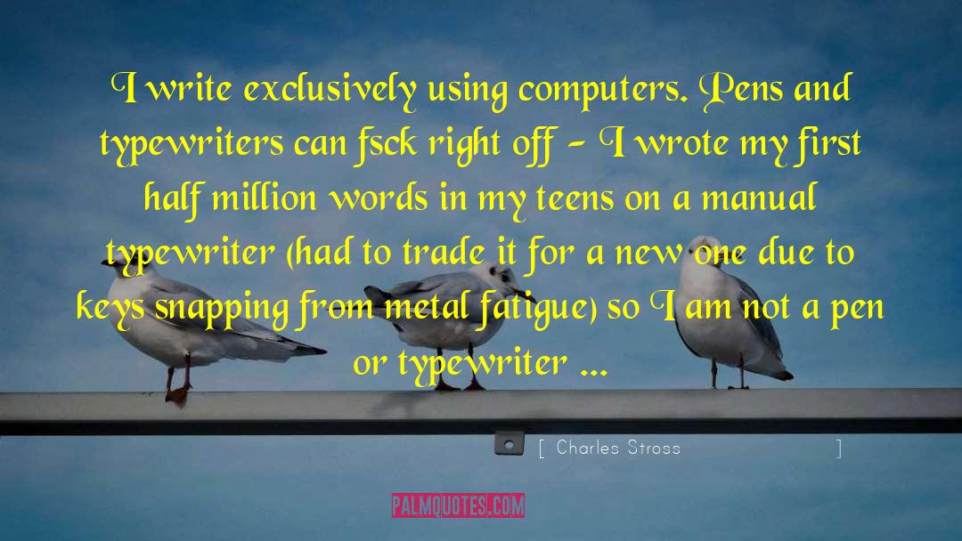 Marketing To Teens quotes by Charles Stross
