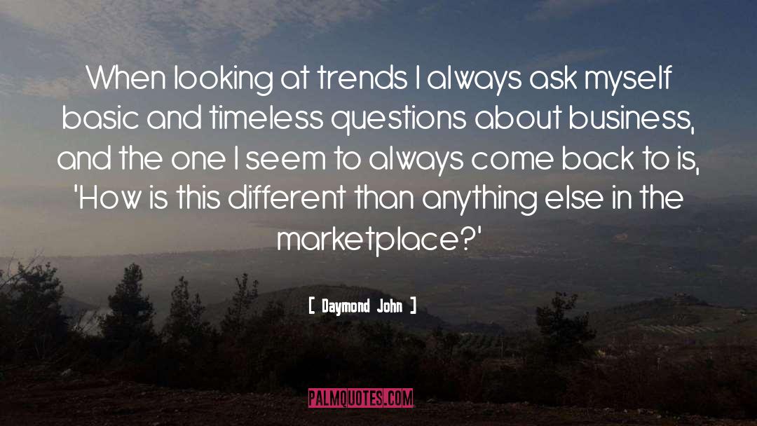 Marketplace quotes by Daymond John