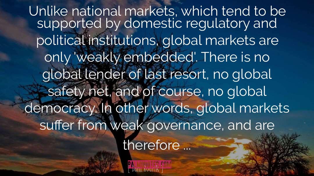 Markets quotes by Dani Rodrik