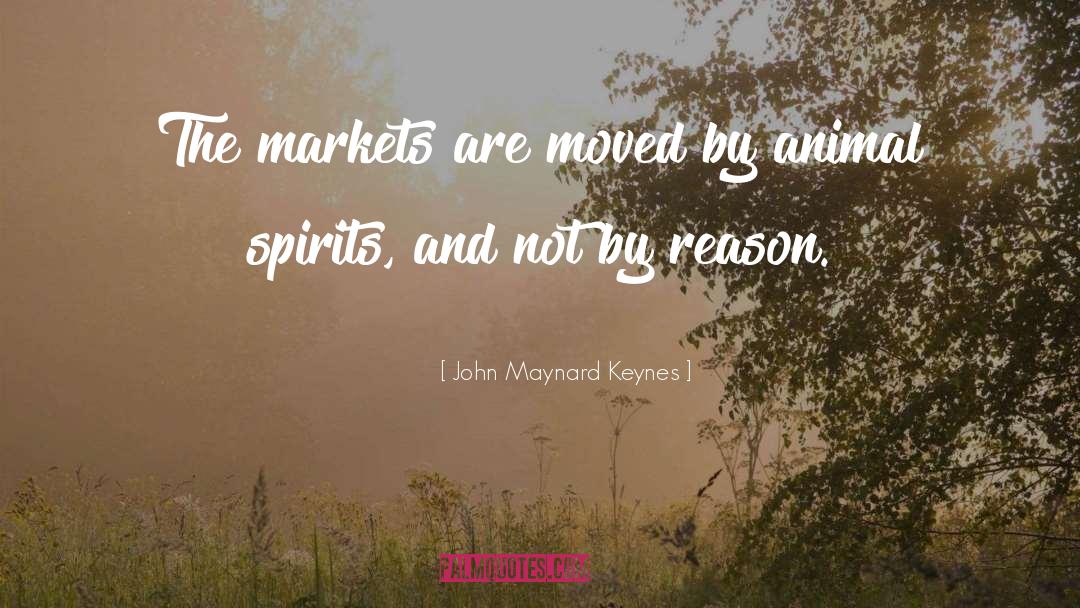 Markets quotes by John Maynard Keynes