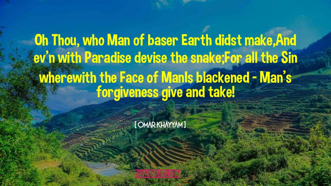 Markison Snake quotes by Omar Khayyam