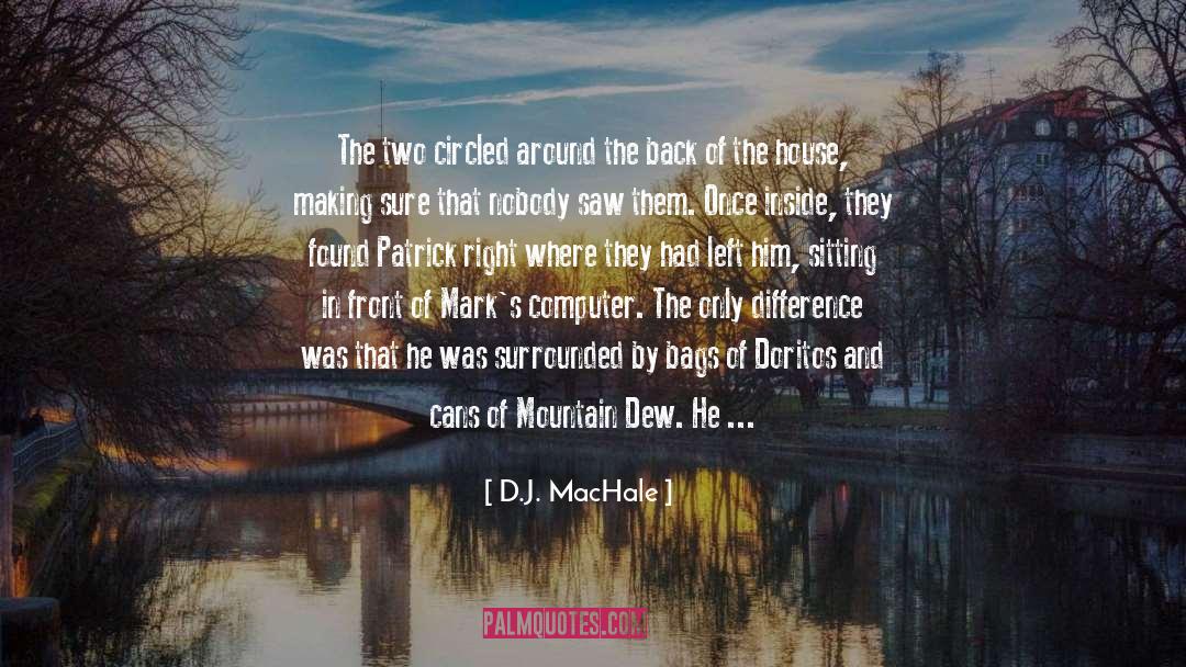 Marks quotes by D.J. MacHale