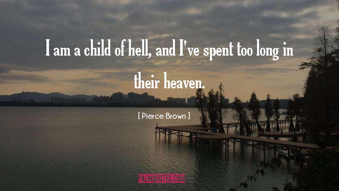 Marlas Brown quotes by Pierce Brown