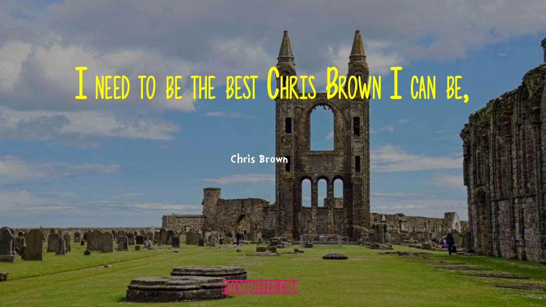 Marlas Brown quotes by Chris Brown