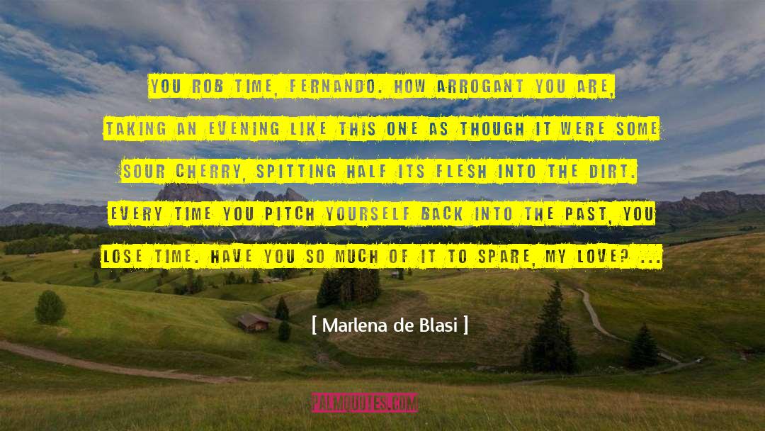 Marlena quotes by Marlena De Blasi