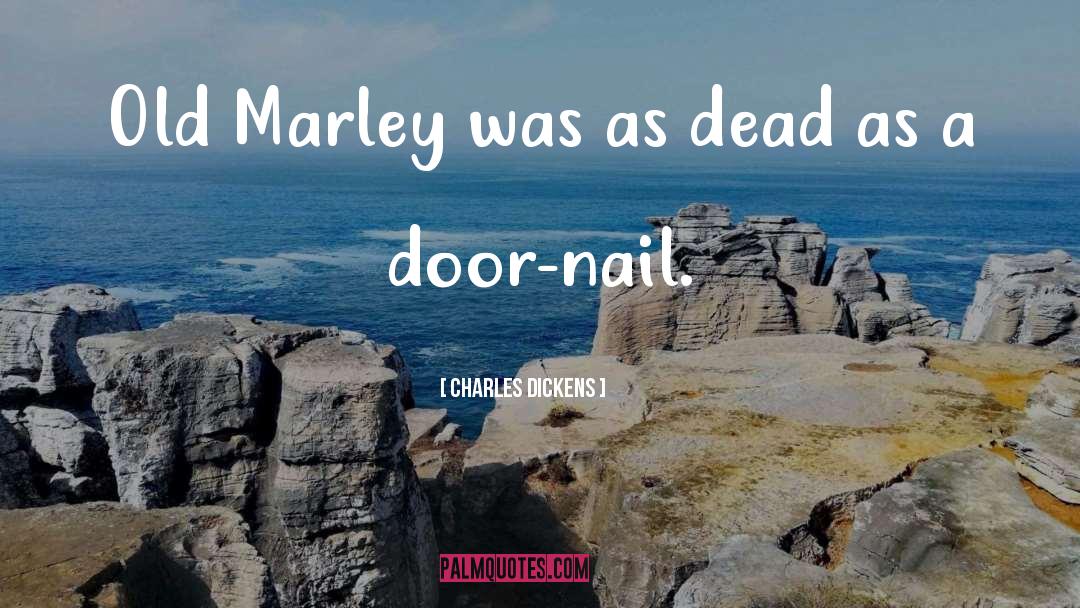 Marley quotes by Charles Dickens
