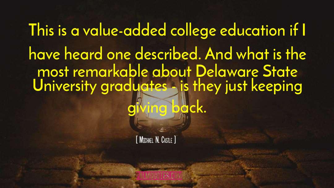Marlings Delaware quotes by Michael N. Castle