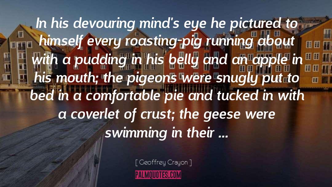 Marlowes Pig quotes by Geoffrey Crayon