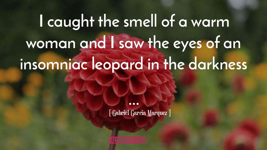Maronie Leopard quotes by Gabriel Garcia Marquez