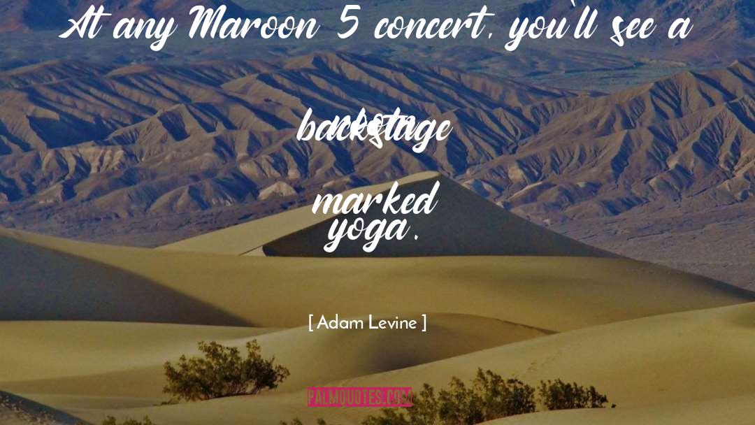 Maroon quotes by Adam Levine