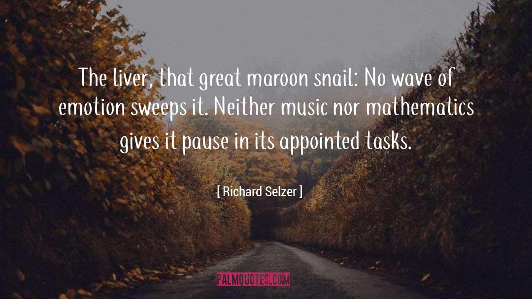 Maroon quotes by Richard Selzer