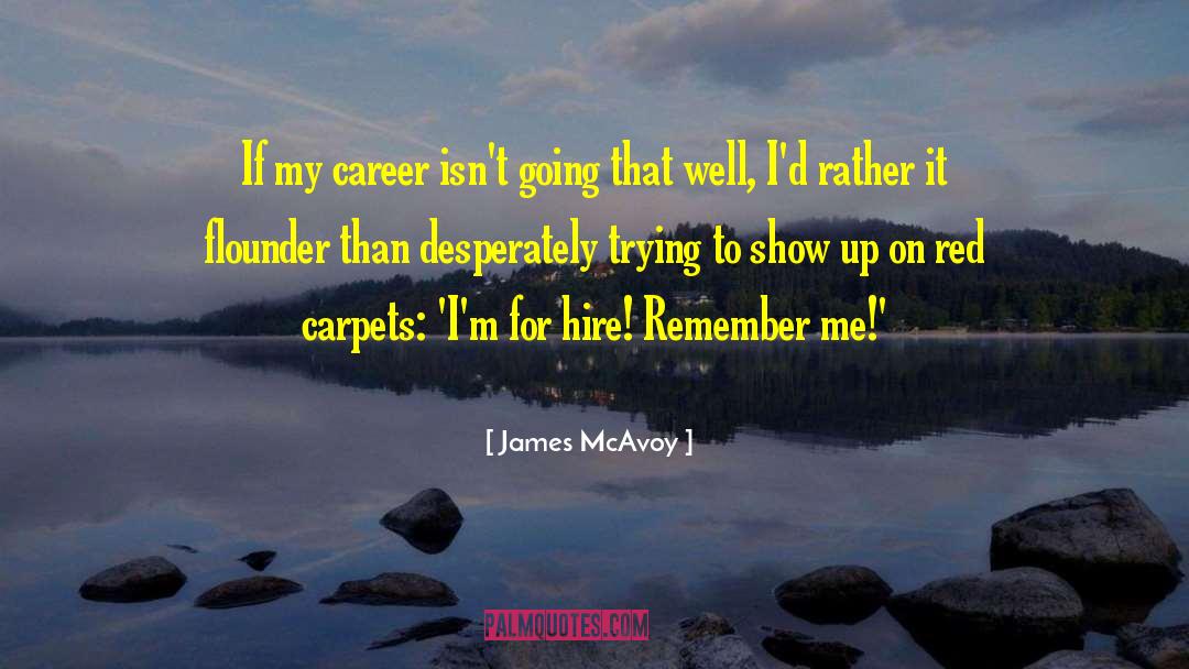 Marquee Hire quotes by James McAvoy