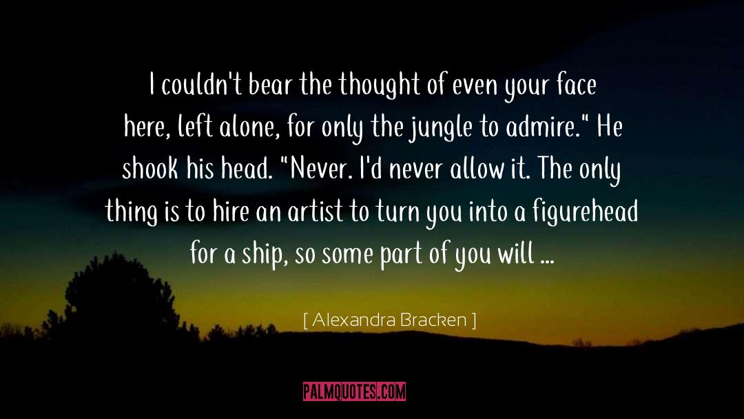 Marquee Hire quotes by Alexandra Bracken