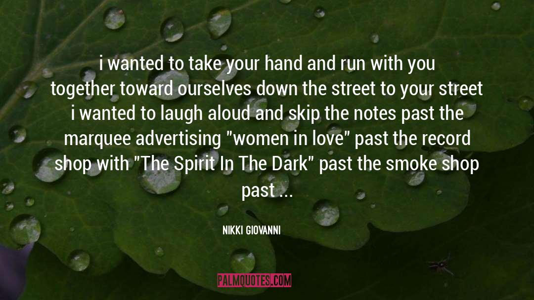 Marquee quotes by Nikki Giovanni