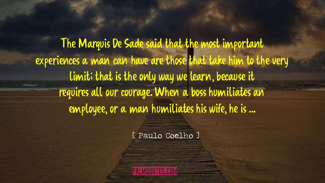 Marquis De Sade quotes by Paulo Coelho