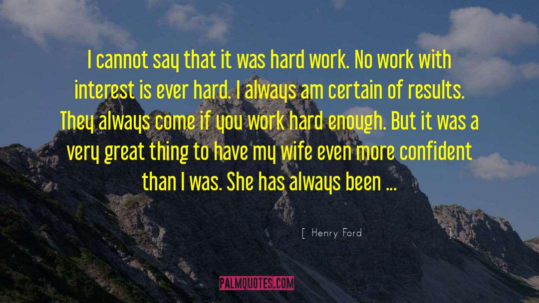 Marquisa Ford quotes by Henry Ford