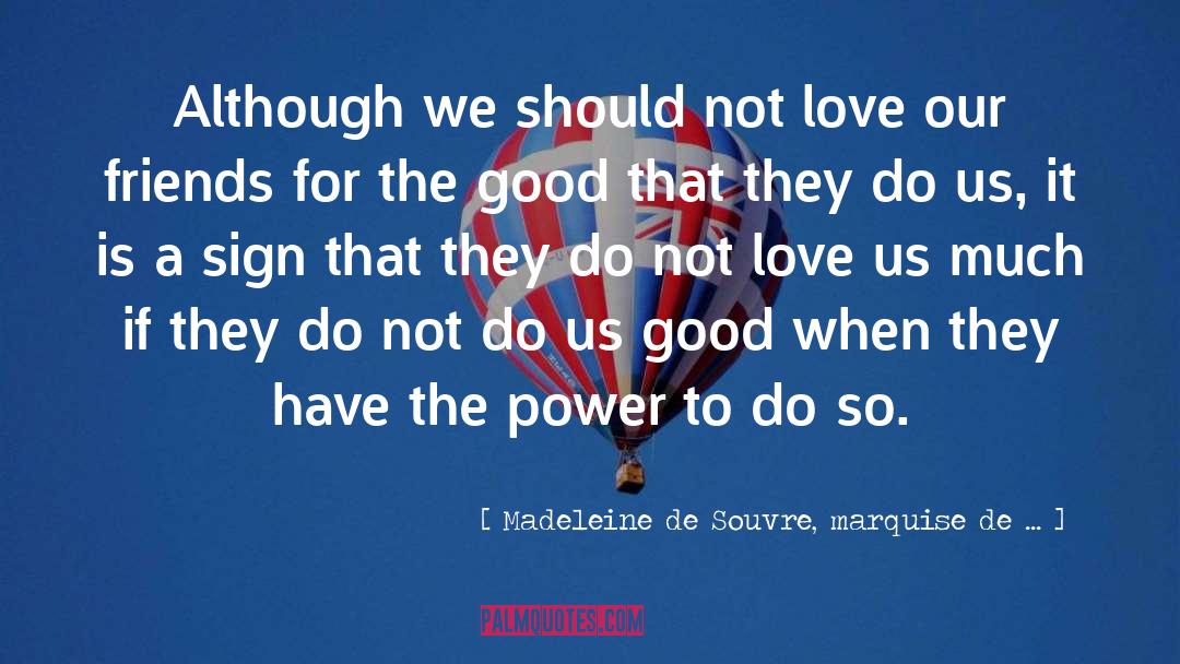 Marquise De Merteuil quotes by Madeleine De Souvre, Marquise De ...
