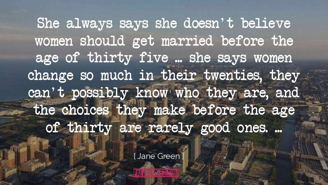 Marriage Advice quotes by Jane Green