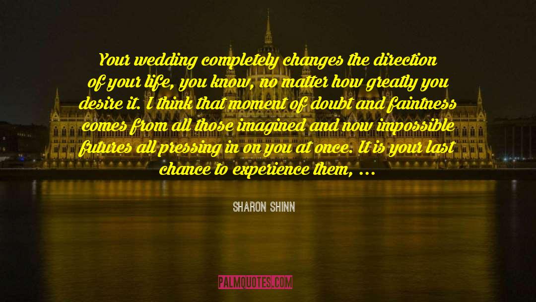 Marriage And Divorce quotes by Sharon Shinn