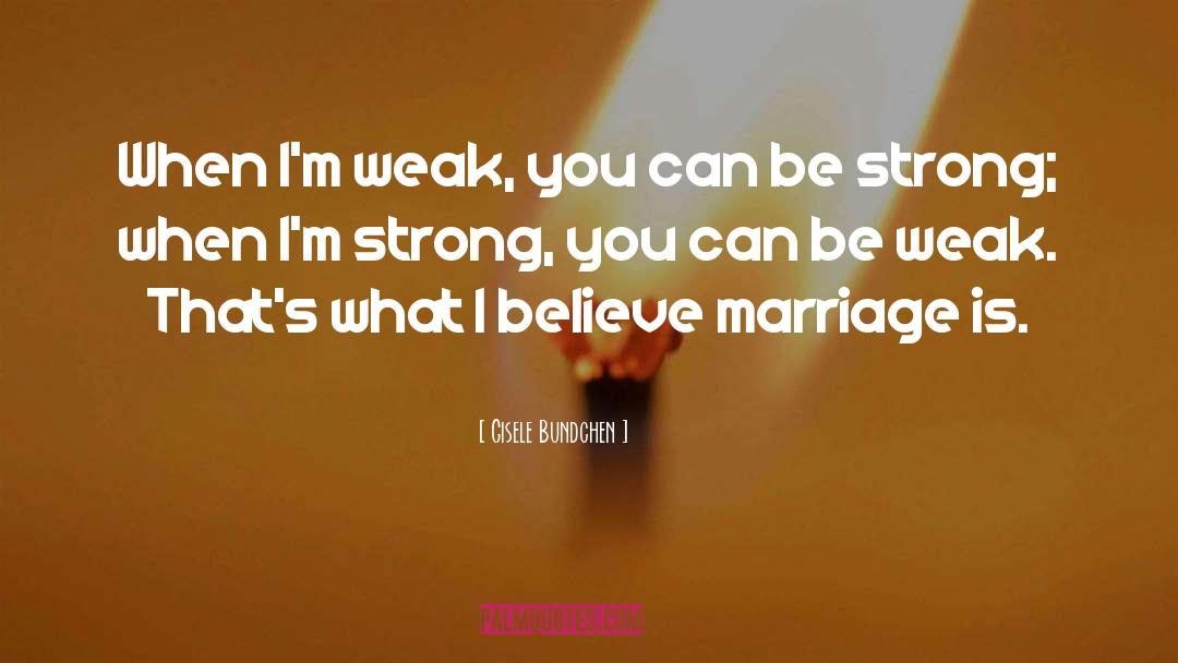 Marriage Bed quotes by Gisele Bundchen