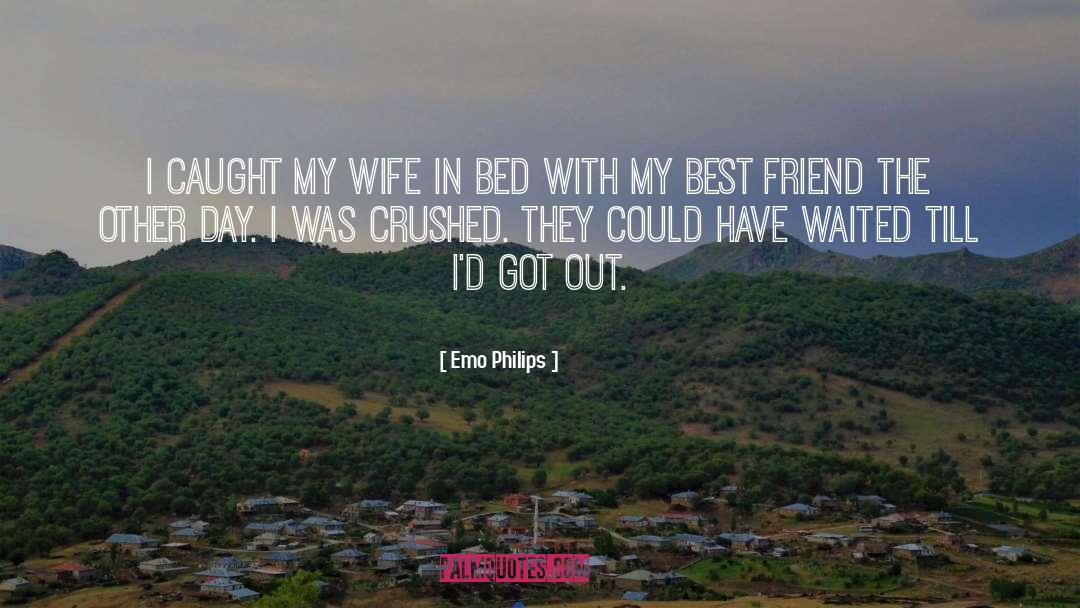 Marriage Bed quotes by Emo Philips