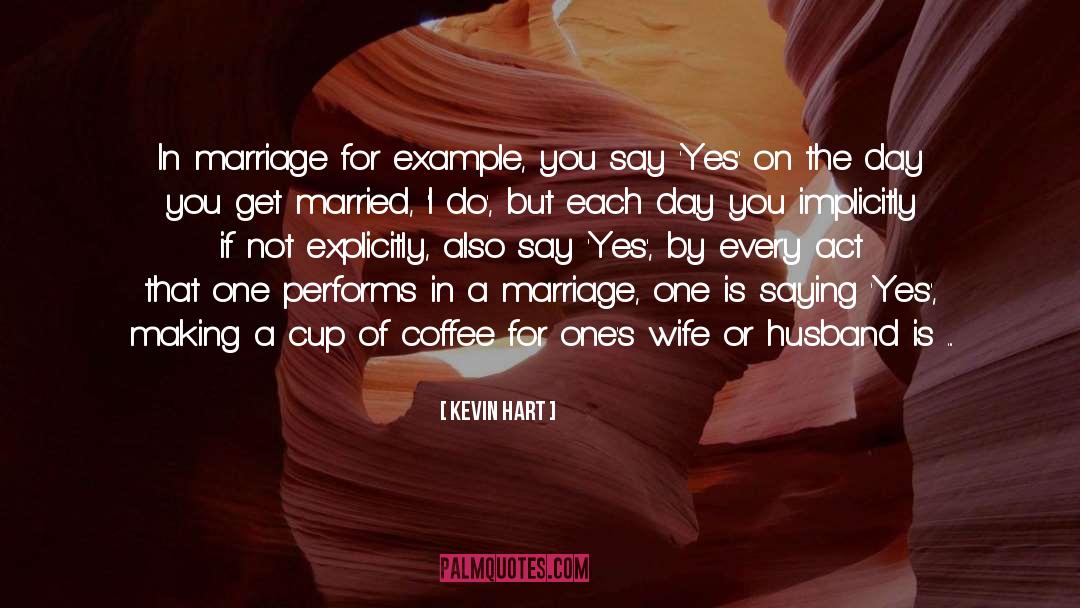 Marriage Day Wishes In English quotes by Kevin Hart