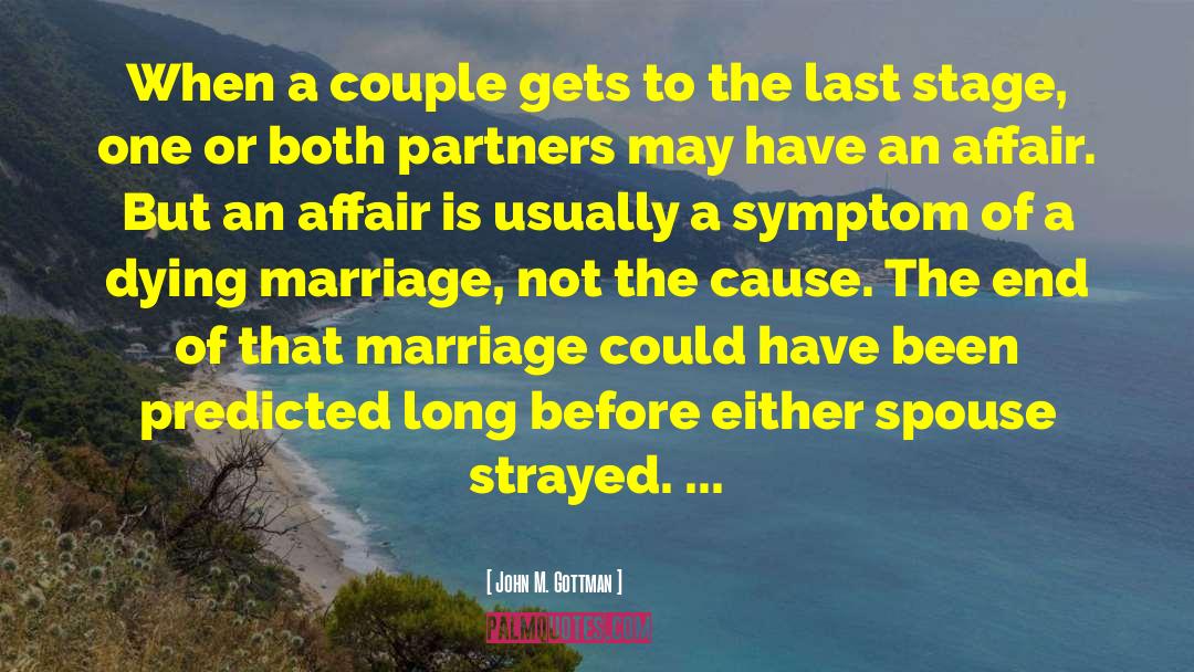 Marriage Divorce quotes by John M. Gottman