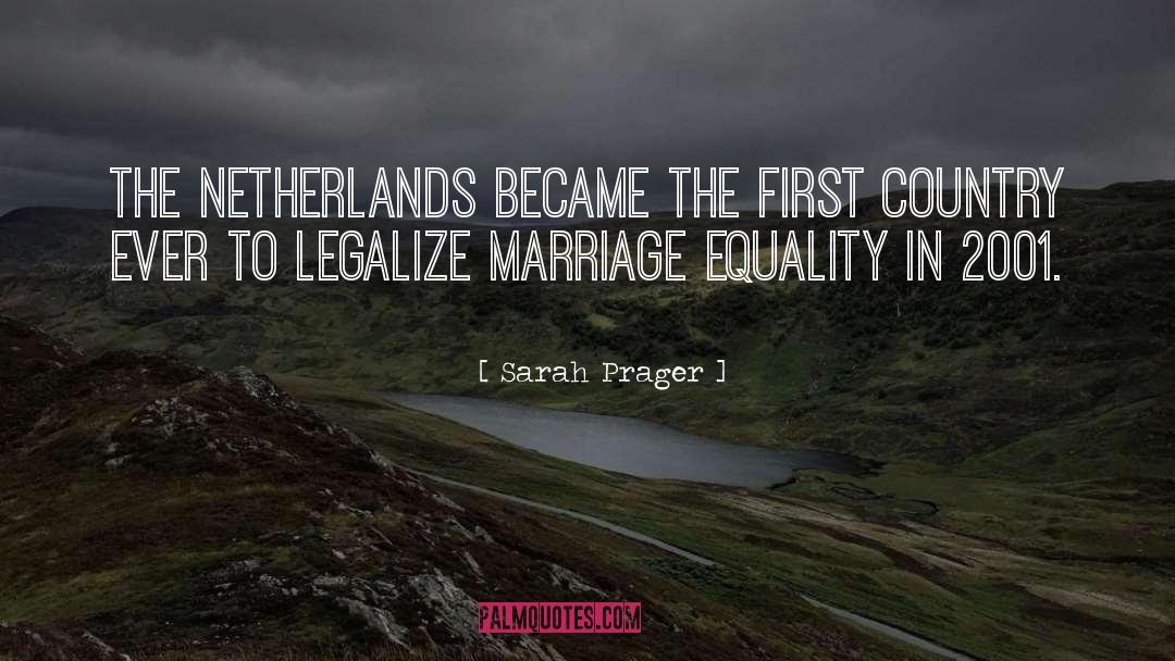 Marriage Equality quotes by Sarah Prager
