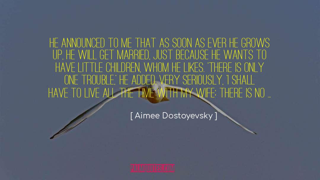 Marriage Humor quotes by Aimee Dostoyevsky