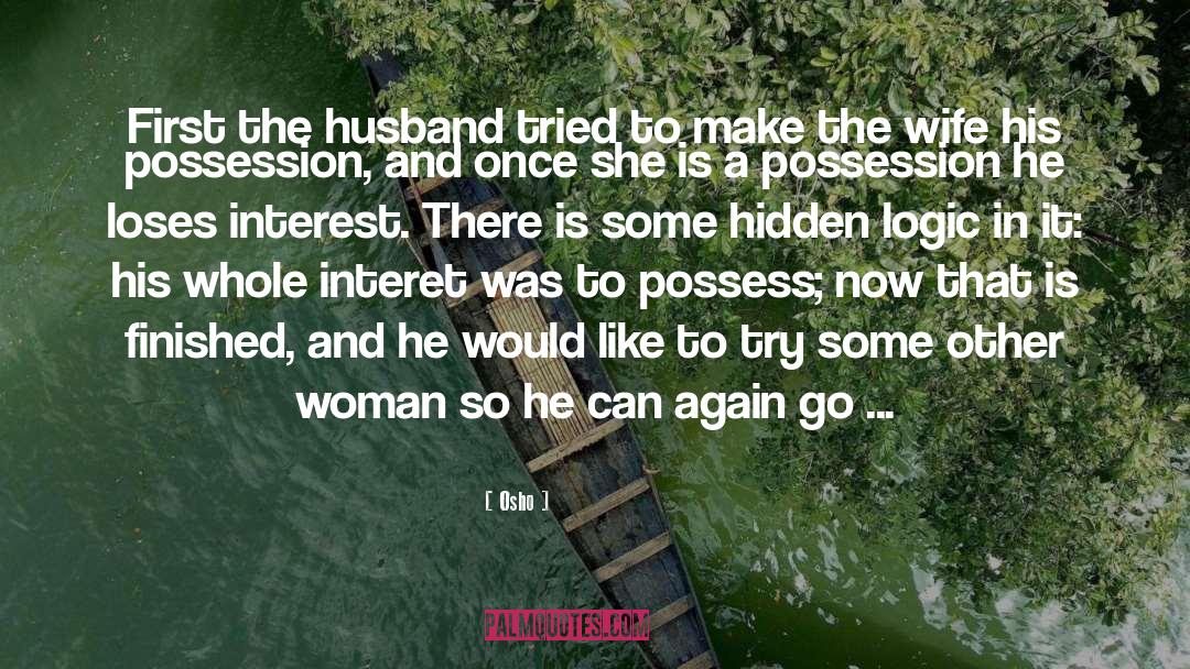 Marriage Husbands quotes by Osho