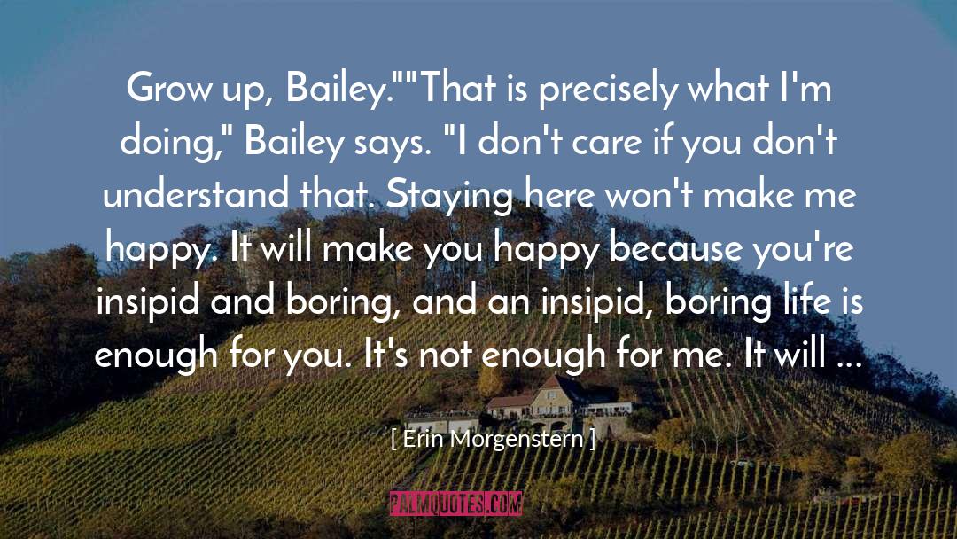 Marriage Is Not For Me quotes by Erin Morgenstern