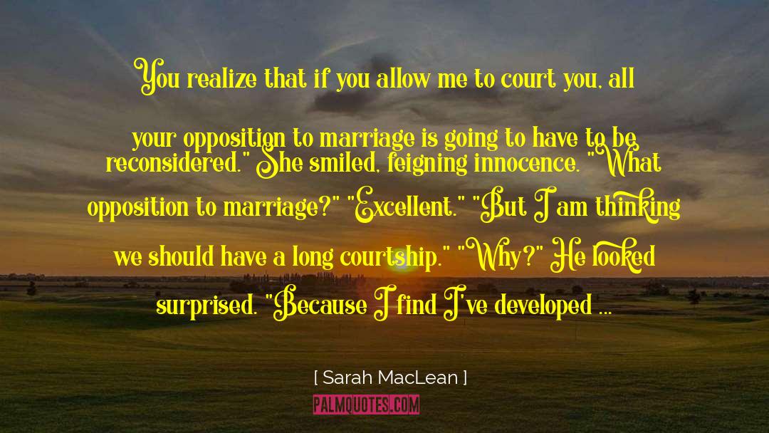 Marriage Is Not For Me quotes by Sarah MacLean
