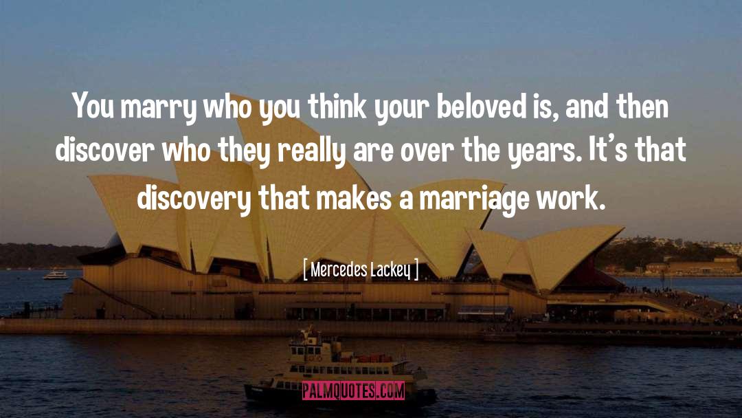 Marriage Is Overrated quotes by Mercedes Lackey