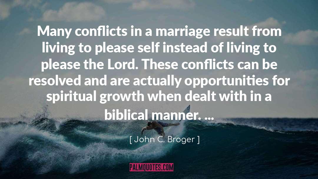 Marriage Islam quotes by John C. Broger