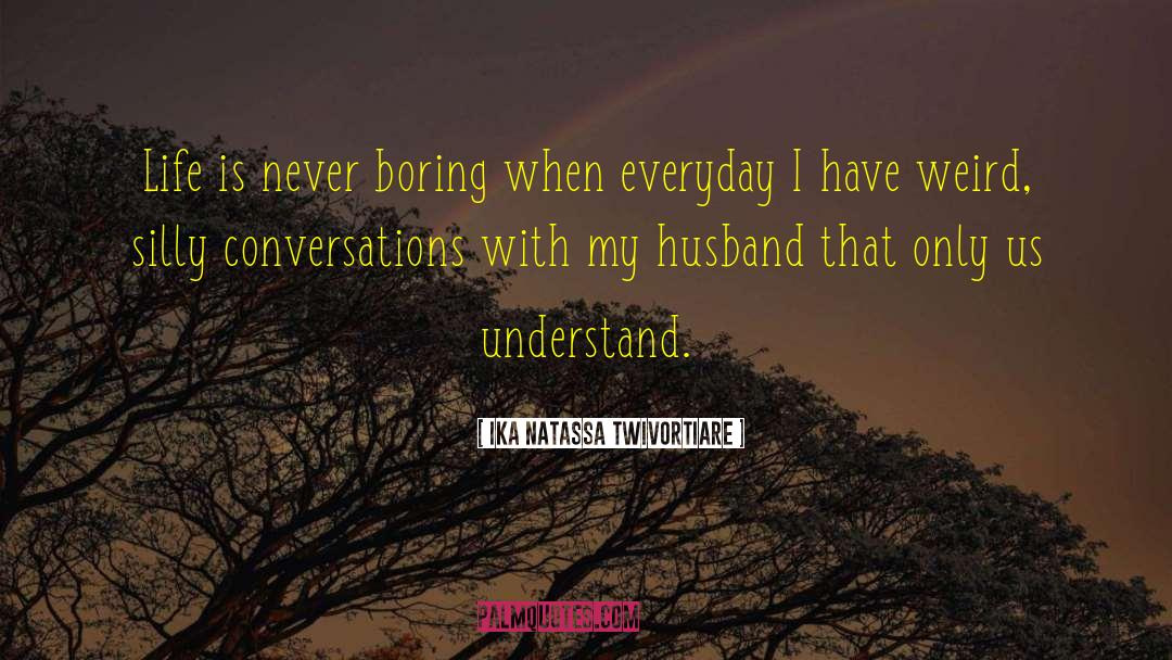 Marriage Life quotes by Ika Natassa Twivortiare