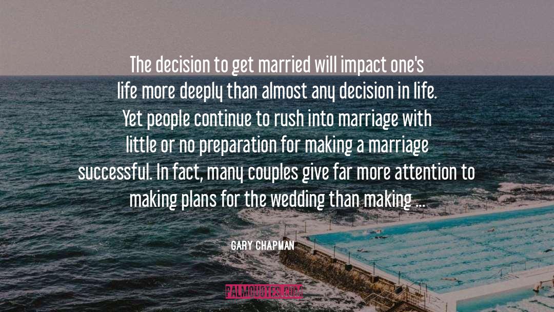 Marriage Mistakes quotes by Gary Chapman