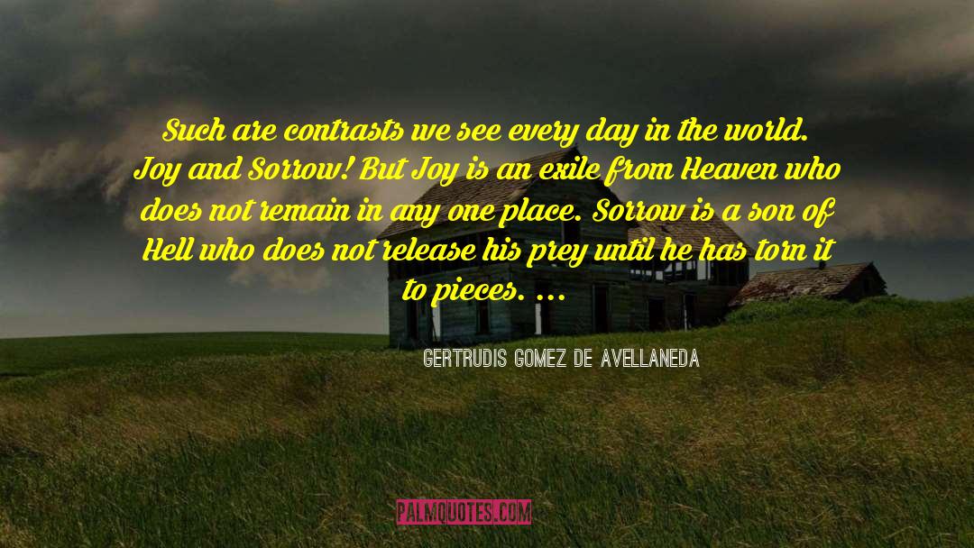 Marriage Of Heaven And Hell quotes by Gertrudis Gomez De Avellaneda