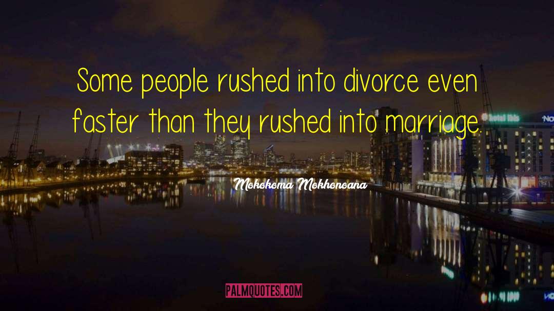 Marriage Proposal quotes by Mokokoma Mokhonoana