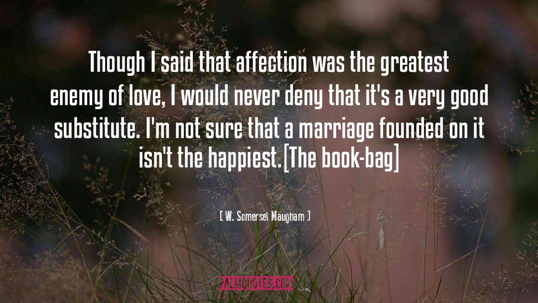 Marriage quotes by W. Somerset Maugham