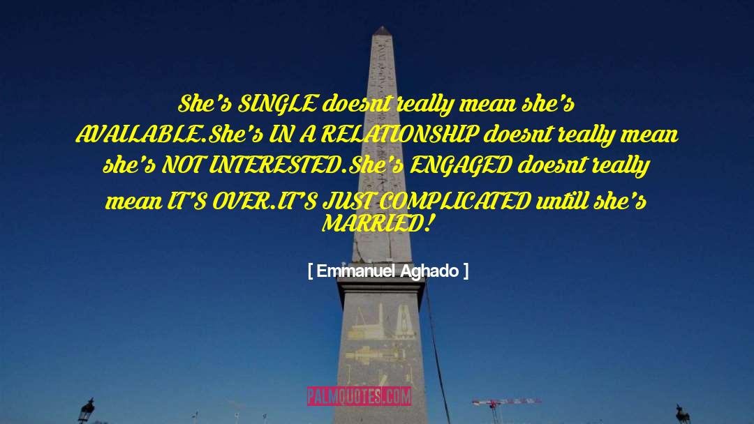 Marriage Relationship quotes by Emmanuel Aghado
