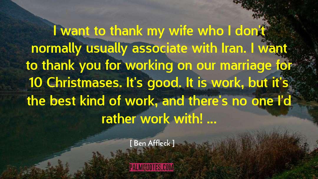 Marriage Superstitions quotes by Ben Affleck