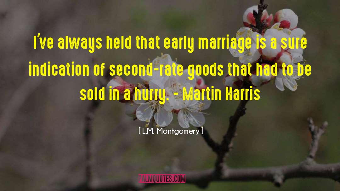 Marriage To A Billionaire quotes by L.M. Montgomery