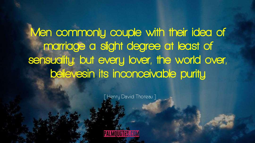 Marriage Toast quotes by Henry David Thoreau