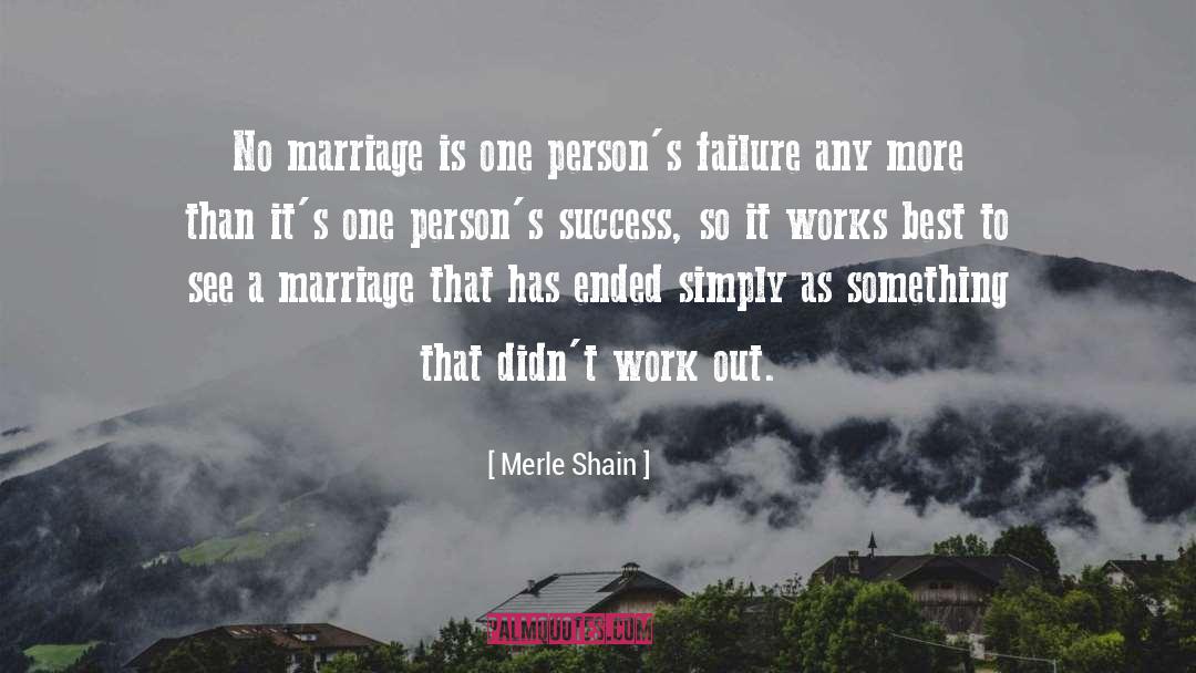 Marriage Wisdom quotes by Merle Shain