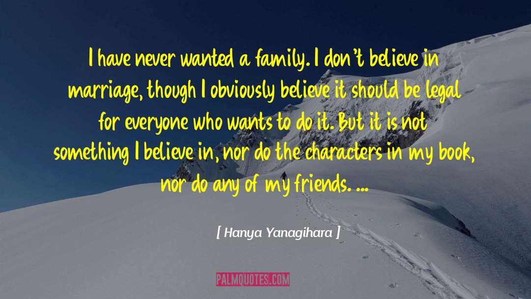 Marriage Within quotes by Hanya Yanagihara