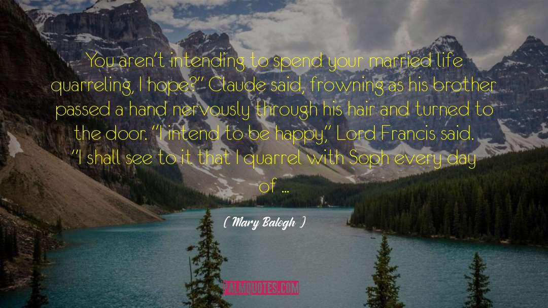 Married Life quotes by Mary Balogh