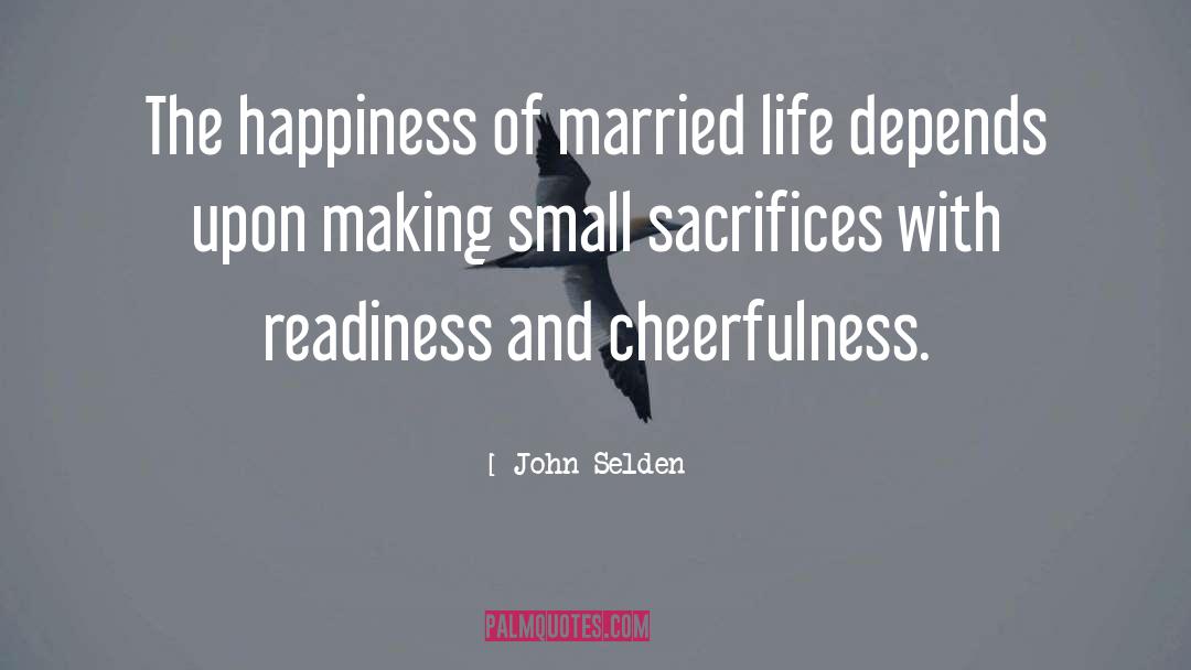 Married Life quotes by John Selden