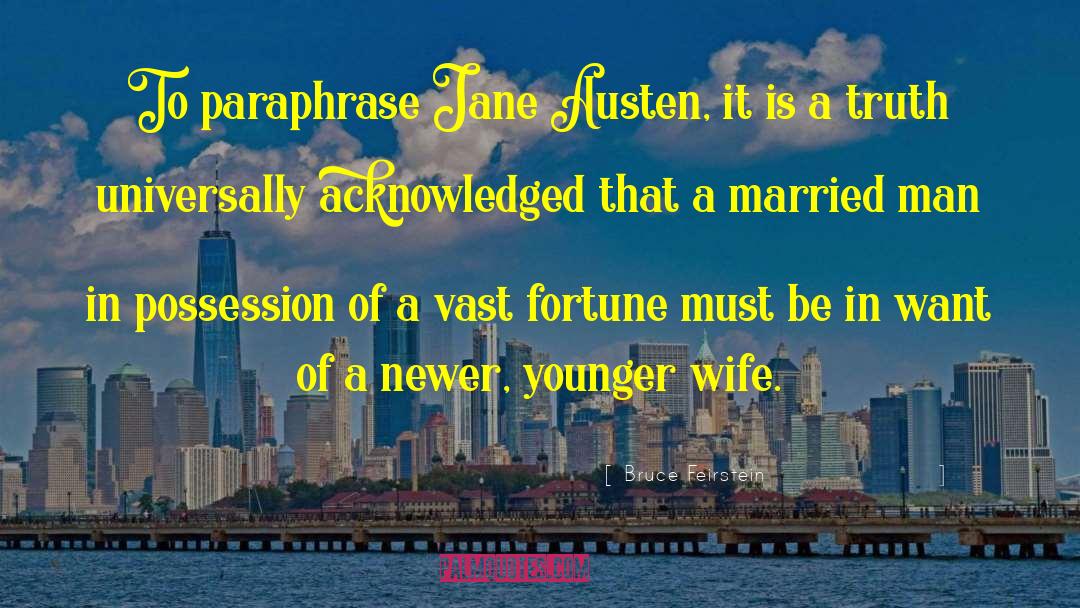 Married Man quotes by Bruce Feirstein